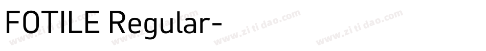 FOTILE Regular字体转换